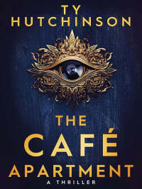 Hutchinson, Ty — The Café Apartment