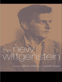 Crary, Alice; Read, Rupert; — The New Wittgenstein