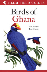 Nik Borrow & Ron Demey — Birds of Ghana