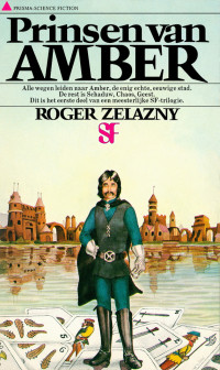 Roger Zelazny — Amber 01 - Prinsen van Amber