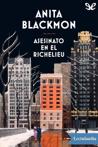 Anita Blackmon — Asesinato en el Richelieu