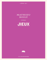 Mathieu Boily — Jieux