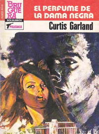 Curtis Garland — El perfume de la dama negra