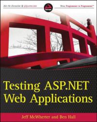 Jeff McWherter, Ben Hall — Testing ASP.NET Web Applications