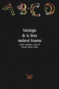 AA. VV. — Antología de la lírica medieval francesa