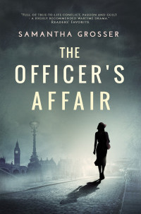 Samantha Grosser — The Officer's Affair