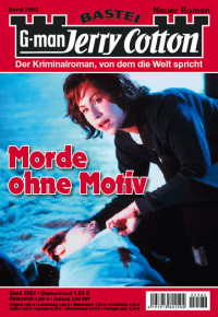 Morde ohne Motiv — 2562 - Morde ohne Motiv