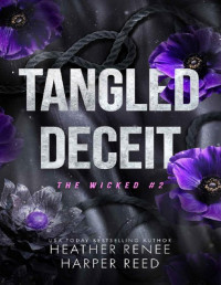 Heather Renee & Harper Reed — Tangled Deceit