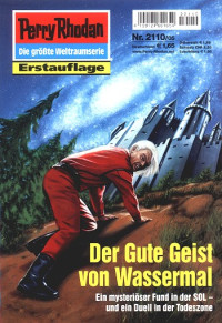 Ewers, H.G. — [Perry Rhodan 2110] • Der Gute Geist von Wassermal