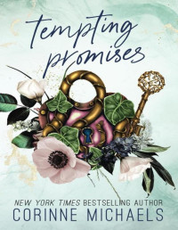 Corinne Michaels — Tempting Promises