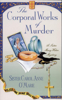 Carol Anne O'Marie — The Corporal Works of Murder