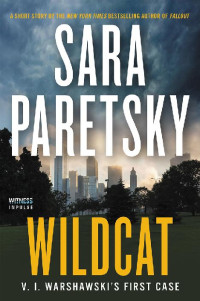 Sara Paretsky — V.I. Warshawski 17.5 - Wildcat