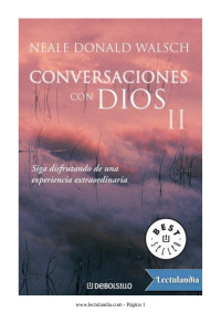 Neale Donald Walsch — Conversaciones Con Dios II