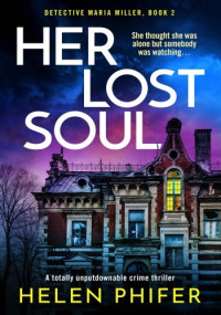 Helen Phifer — Her Lost Soul
