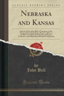 John Bell — Nebraska and Kansas