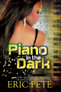 Eric Pete — Piano in the Dark