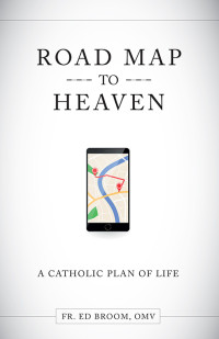 Ed Broom; — Road Map to Heaven