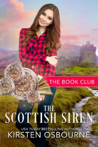 Kirsten Osbourne  — The Scottish Siren (The Book Club 1)