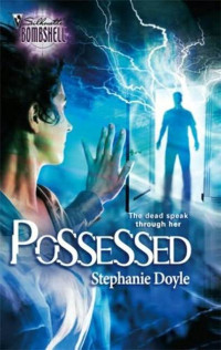 Stephanie Doyle — Possessed