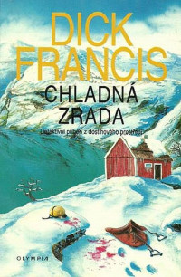 Francis Dick — Chladná zrada