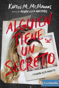 Karen M. McManus — Alguien tiene un secreto