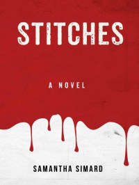 Simard, Samantha — Wolfe & Vaughn Mysteries 01-Stitches