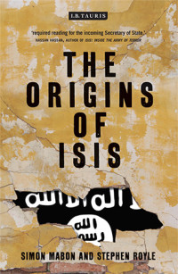 Simon Mabon — The Origins of ISIS