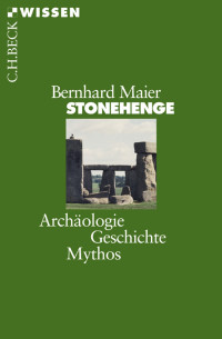 Bernhard Maier; — Stonehenge