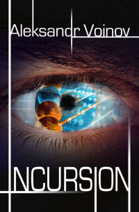 Aleksandr Voinov — Incursion (Italian Edition)