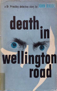 john Rhode — Death in Wellington Road