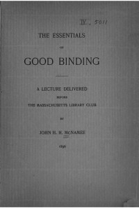 John H. H. McNamee — The essentials of good binding