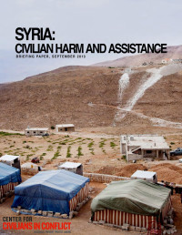 Center for Civilians in Conflict — Syria; Civilian Harm and Assistance