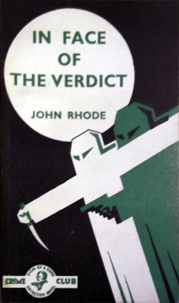 john Rhode — In the Face of the Verdict