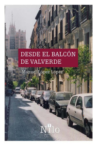 Manuel López López — Desde el balcón de Valverde