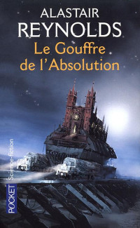 Reynolds Alastair — Le Gouffre de l'Absolution