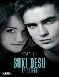 Kayla Leiz [Leiz, Kayla] — Suki Desu