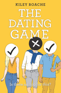 Kiley Roache — The Dating Game