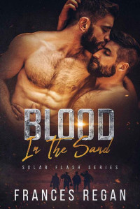 Frances Regan — Blood In The Sand (Solar Flash Book 7)