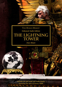 Dan Abnett — The Lightning Tower - Enhanced Audio Edition