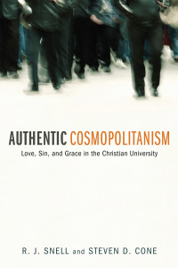 Russell J. Snell;Steven D. Cone; — Authentic Cosmopolitanism