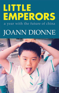 JoAnn Dionne — Little Emperors