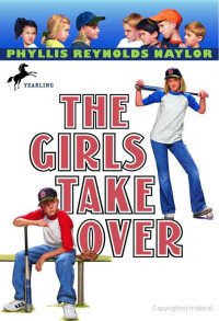 Phyllis Reynolds Naylor — Hatfords & Malloys 08: The Girls Take Over