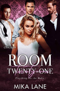 Mika Lane — Room Twenty-One: Plaything for the Mafia