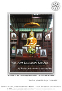 Ācariya Mahā Boowa Ñāṇasampanno — Wisdom Develops Samadhi