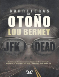 Lou Berney — CARRETERAS DE OTOÑO