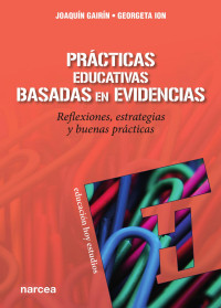 Joaquín Gairín Sallán, Georgeta Ion — Prácticas educativas basadas en evidencias