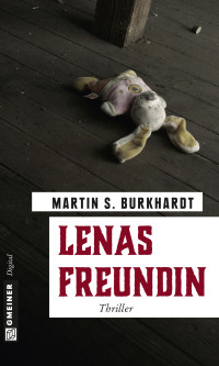 Burkhardt, Martin S. — Lenas Freundin