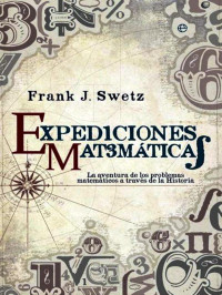 Frank J. Swetz — Expediciones matematicas