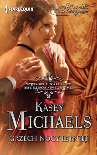 Kasey Michaels — Grzech nocy letniej