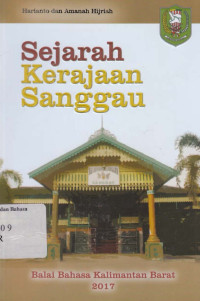 Harianto & Amanah Hijriah — Sejarah Kerajaan Sanggau